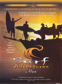 Filmes de Surf - Surf Adventures - Imagem Adoro Cinema